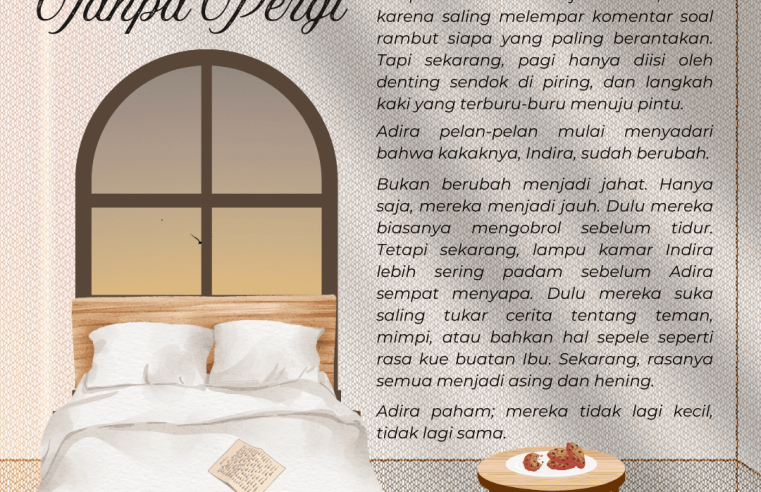 Cerpen Yang Hilang Tanpa Pergi (Desain: Aulia Laila Khalila)